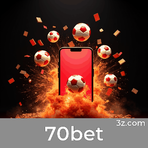 70bet: Seu Destino de Apostas Seguro e Divertido